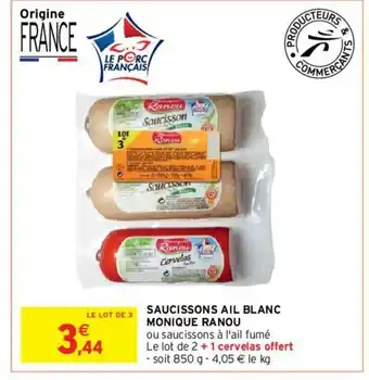 Intermarché Saucissons Ail Blanc offre