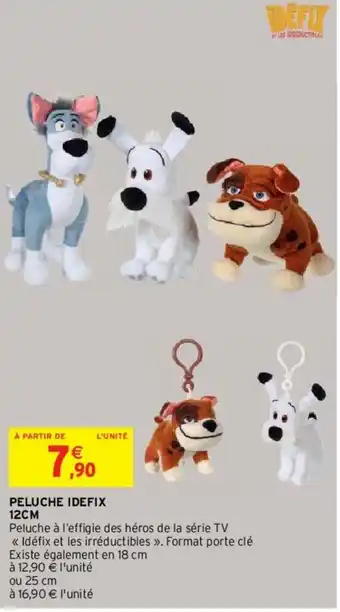 Intermarché Peluche Idefix offre