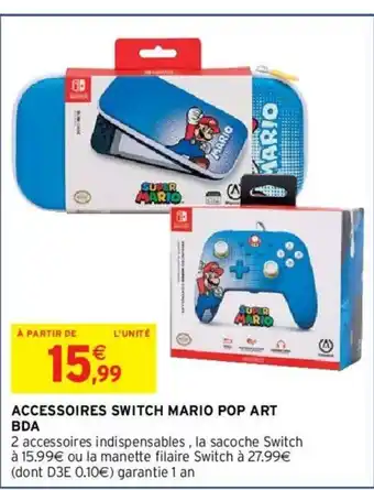 Intermarché Accessoires Switch Mario Pop Art offre