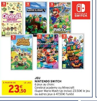 Intermarché Jeu Nintendo Switch offre