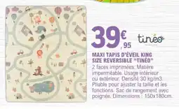 E.Leclerc tineo MAXI TAPIS D'ÉVEIL KING SIZE REVERSIBLE offre