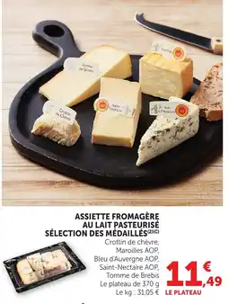Maximarché Médaillés Assiette fromagère offre