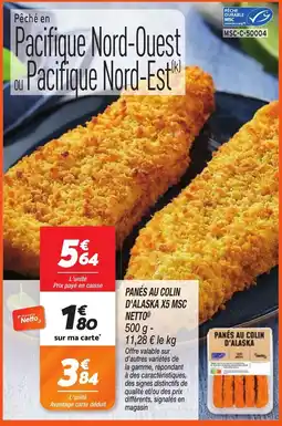 Netto NETTO Panés au colin d'Alaska offre