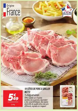 Netto LE PORC FRANÇAIS 10 CÔTES DE PORC À GRILLER offre