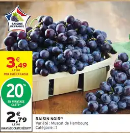 Intermarché RAISINS DE FRANCE offre