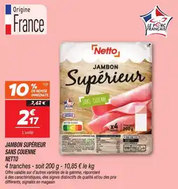 Netto Netto Jambon Supérieur offre