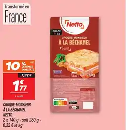 Netto Netto Croque-Monsieur à la béchamel offre