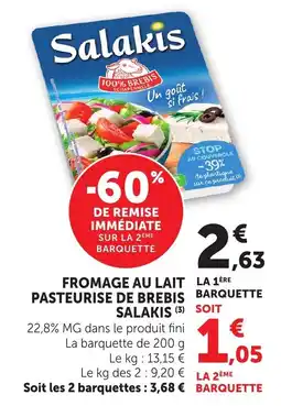 Maximarché Salakis Fromage au lait pasteurisé de brebis offre