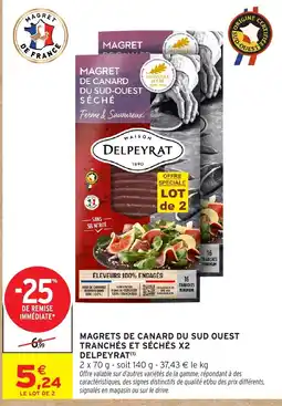 Intermarché DELPEYRAT Magret de canard du sud-ouest séché offre