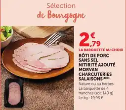 Maximarché MORVAN RÔTI DE PORC offre