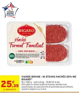 Intermarché BIGARD Haché Format Familial offre