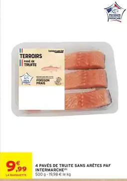 Intermarché Intermarché Pavé de truite offre
