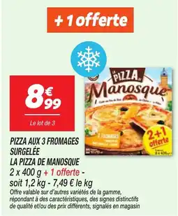 Netto LA PIZZA DE MANOSQUE offre