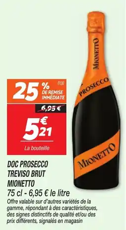 Netto MIONETTO DOC PROSECCO TREVISI BRUT offre