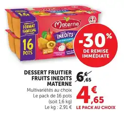 Maximarché Materne Dessert fruitier offre