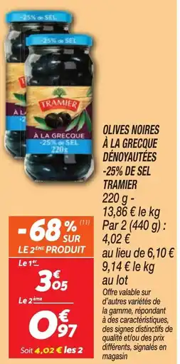 Netto TRAMIER Olives noires à la grecque dénoyautées offre