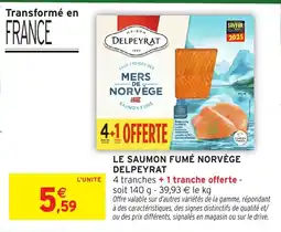 Intermarché DELPEYRAT SAUMON FUMÉ offre
