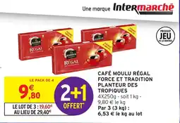 Intermarché PLANTEUR CAFÉ MOULU RÉGAL offre