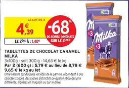 Intermarché Milka TABLETTES DE CHOCOLAT CARAMEL offre