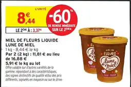 Intermarché Lune de Miel Miel de fleurs liquide offre