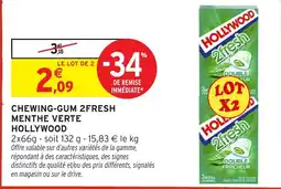 Intermarché HOLLYWOOD CHEWING-GUM 2FRESH MENTHE VERTE offre