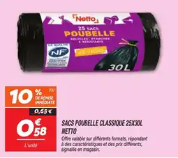 Netto Netto Sacs poubelle classique offre