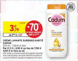 Intermarché Cadum Crème lavante Surgras Karité offre
