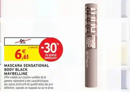 Intermarché MAYBELLINE MASCARA SENSATIONAL BODY BLACK offre