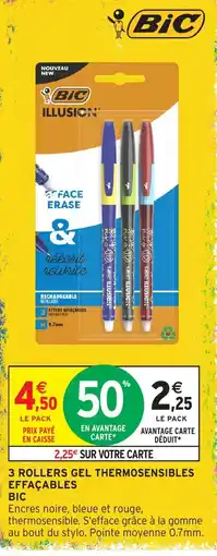 Intermarché BIC Rollers Gel Thermosensibles Effaçables offre