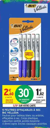 Intermarché BIC Velleda offre