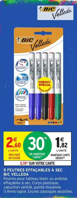 Intermarché BIC Velleda offre