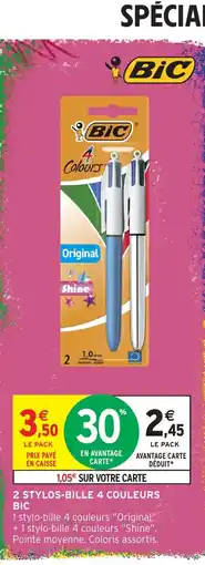 Intermarché BIC Stylos-bille 4 couleurs offre
