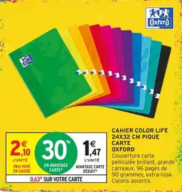 Intermarché Oxford CAHIER COLOR LIFE offre