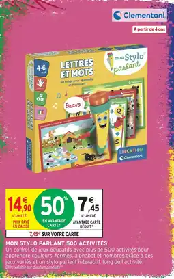 Intermarché Clementoni mon Stylo parlant offre