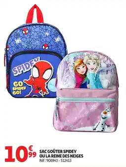 Auchan Supermarché SAC GOÛTER SPIDEY OU LA REINE DES NEIGES offre