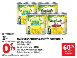 Auchan Supermarché Bonduelle Maïs sans sucres ajoutés offre