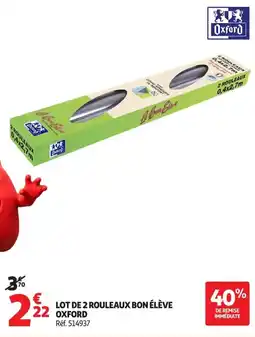 Auchan Supermarché Oxford lot de 2 rouleaux bon élève offre