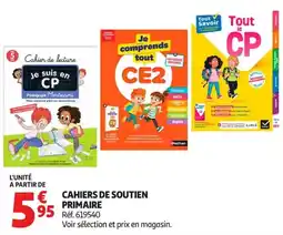 Auchan Supermarché Nathan Cahiers de soutien primaire offre