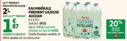 Auchan Supermarché Auchan Eau minérale finement pétillante offre