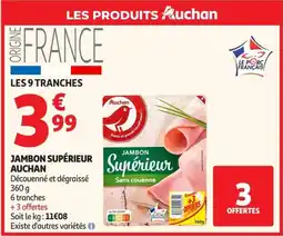 Auchan Supermarché Auchan Jambon superieur offre