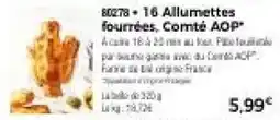 Thiriet Allumettes fourrées Comté AOP offre
