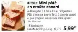 Thiriet Mini pâté en croûte canard offre