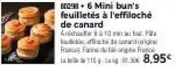 Thiriet 6 Mini bun's feuilletés à l'effiloché de canard offre
