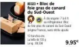 Thiriet Bloc de foie gras de canard du Sud-Ouest offre