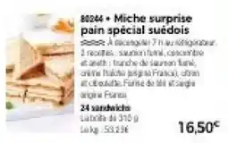 Thiriet Miche surprise pain spécial suédois offre