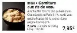 Thiriet Carniture aux ris de veau offre