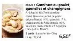 Thiriet Garniture au poulet, quenelles et champignons offre