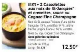 Thiriet Cassolettes aux noix de St-Jacques et crevettes, sauce au Cognac Fine Champagne offre