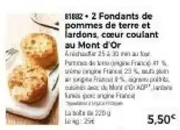 Thiriet Mont d'Or Fondants de pommes de terre et lardons offre