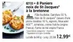 Thiriet 8 Paniers noix de St-Jacques offre